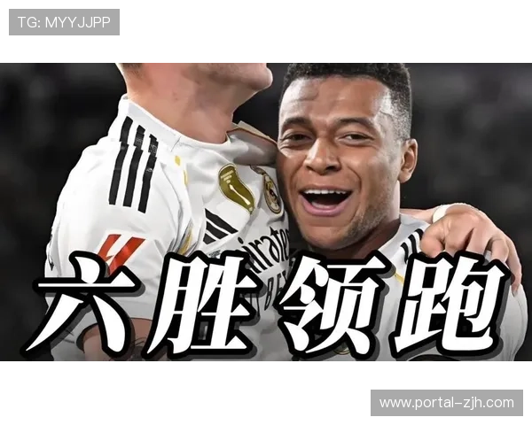 皇马主场迎战巴列卡诺，姆巴佩领衔锋线冲击六连胜